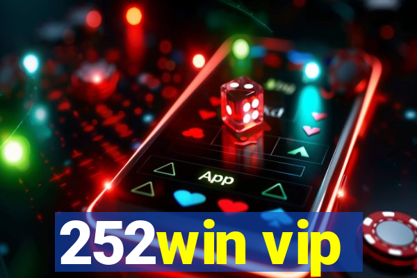 252win vip